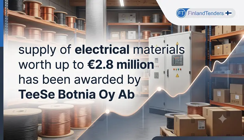 TeeSe Botnia Oy Ab Secures €2.8 Million Framework for Electrical Supplies
