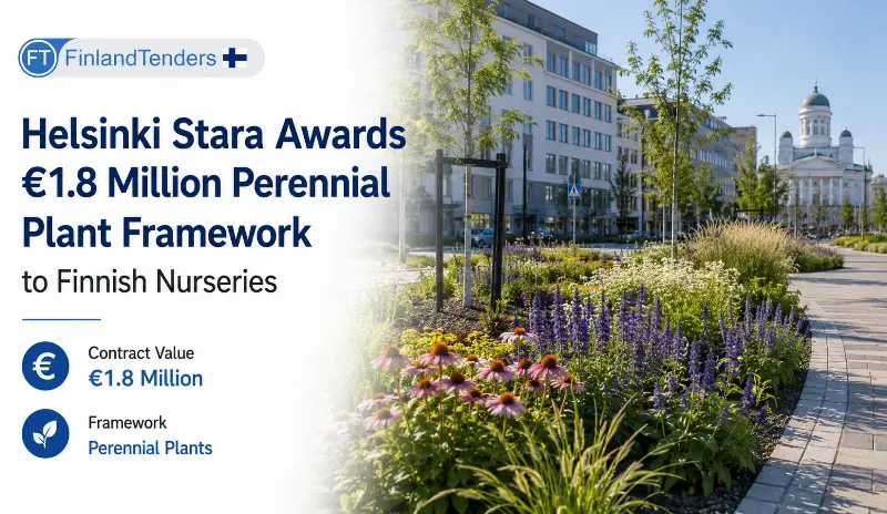 Helsinki Stara Awards €1.8 Million Perennial Plant Framework to Finnish Nurseries
