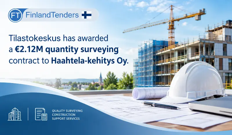 Tilastokeskus has awarded a €2.12M quantity surveying contract to Haahtela-kehitys Oy.