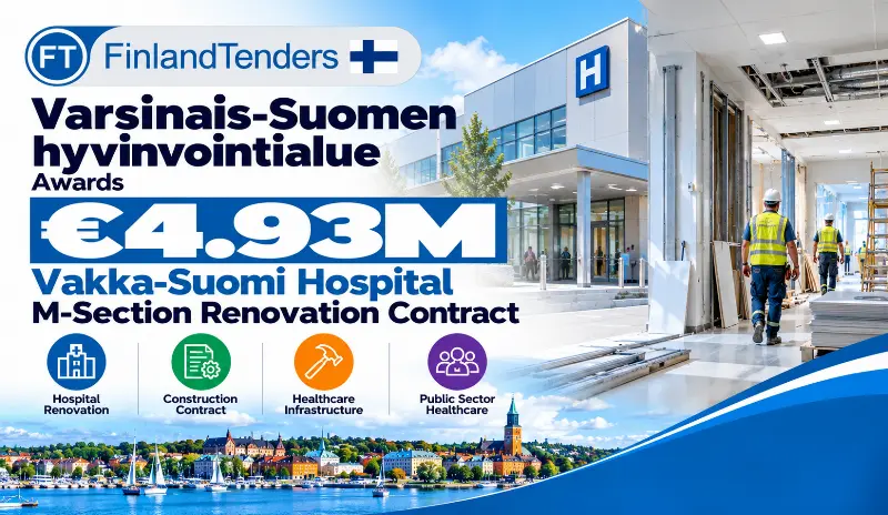 Varsinais-Suomen hyvinvointialue Awards €4.93M Vakka-Suomi Hospital M-Section Renovation Contract